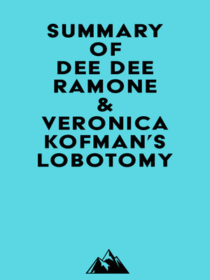 cover image of Summary of Dee Dee Ramone & Veronica Kofman's Lobotomy